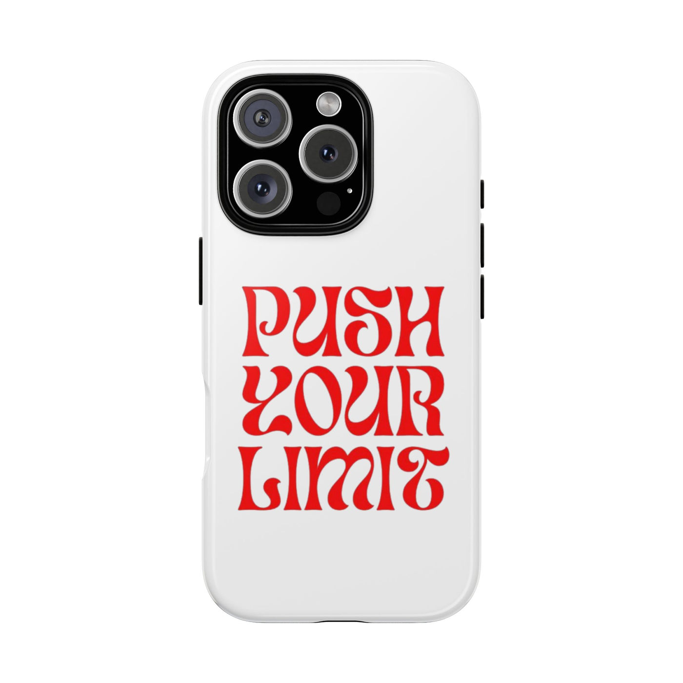Bold Motivational Phone Case, Push Your Limit, Gym Lovers, Gift for Students, Inspiring Tech Accessory