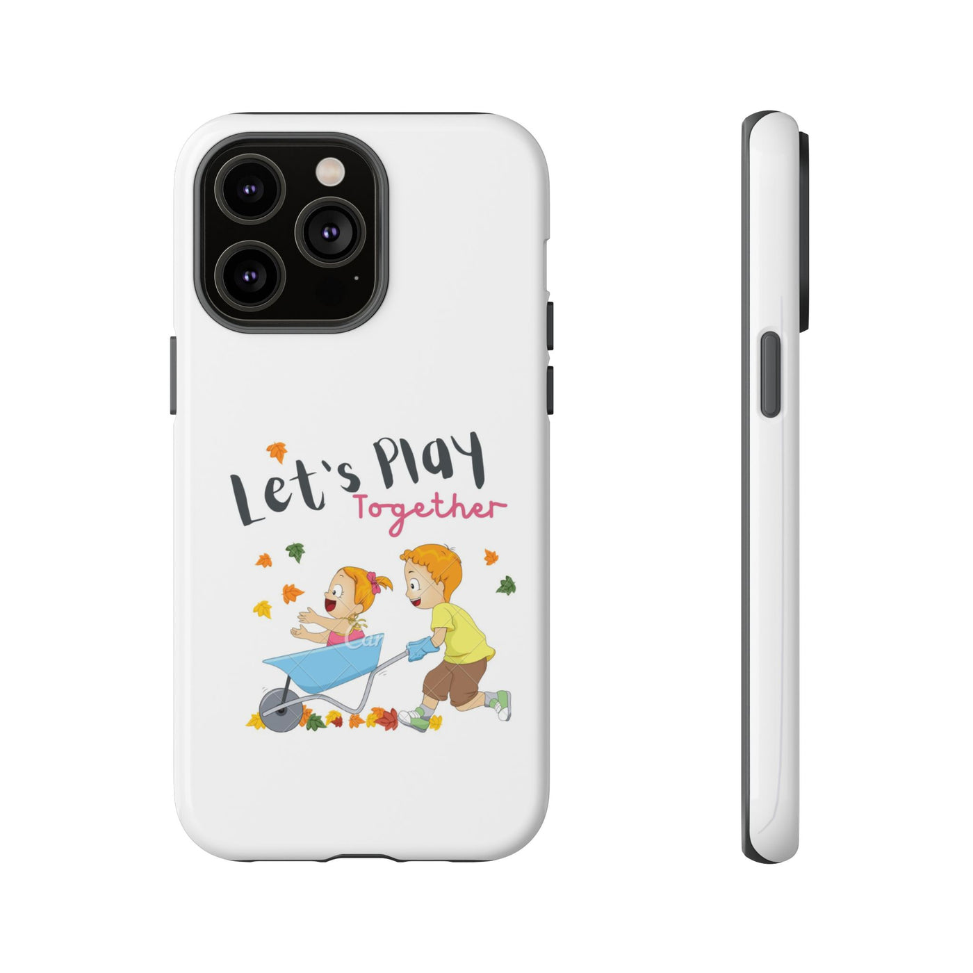 Children's Phone Case, Cute Kids Design, Let's Play Together, Gift for Parents, Fun and Playful Accessories, Fall Vibes