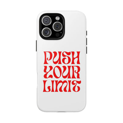 Bold Motivational Phone Case, Push Your Limit, Gym Lovers, Gift for Students, Inspiring Tech Accessory