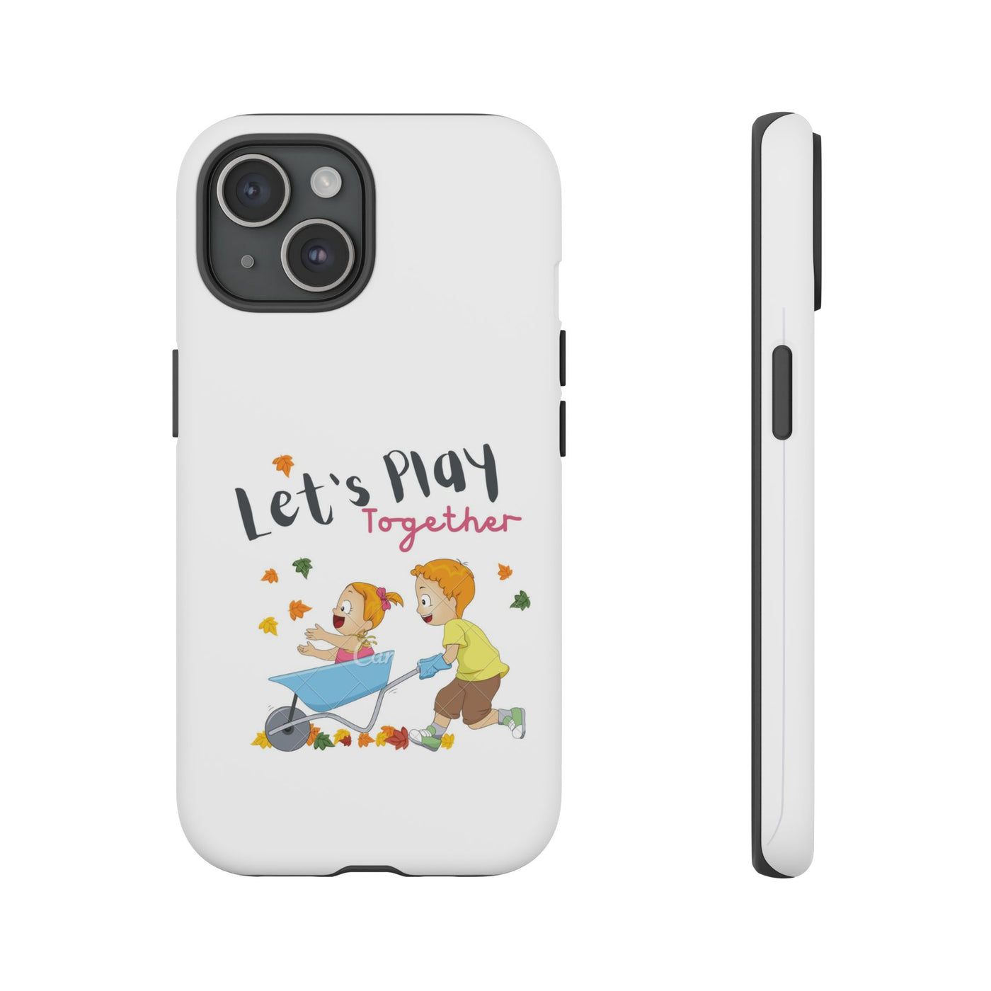 Children's Phone Case, Cute Kids Design, Let's Play Together, Gift for Parents, Fun and Playful Accessories, Fall Vibes