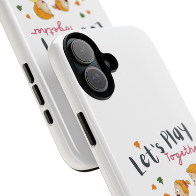 Children's Phone Case, Cute Kids Design, Let's Play Together, Gift for Parents, Fun and Playful Accessories, Fall Vibes