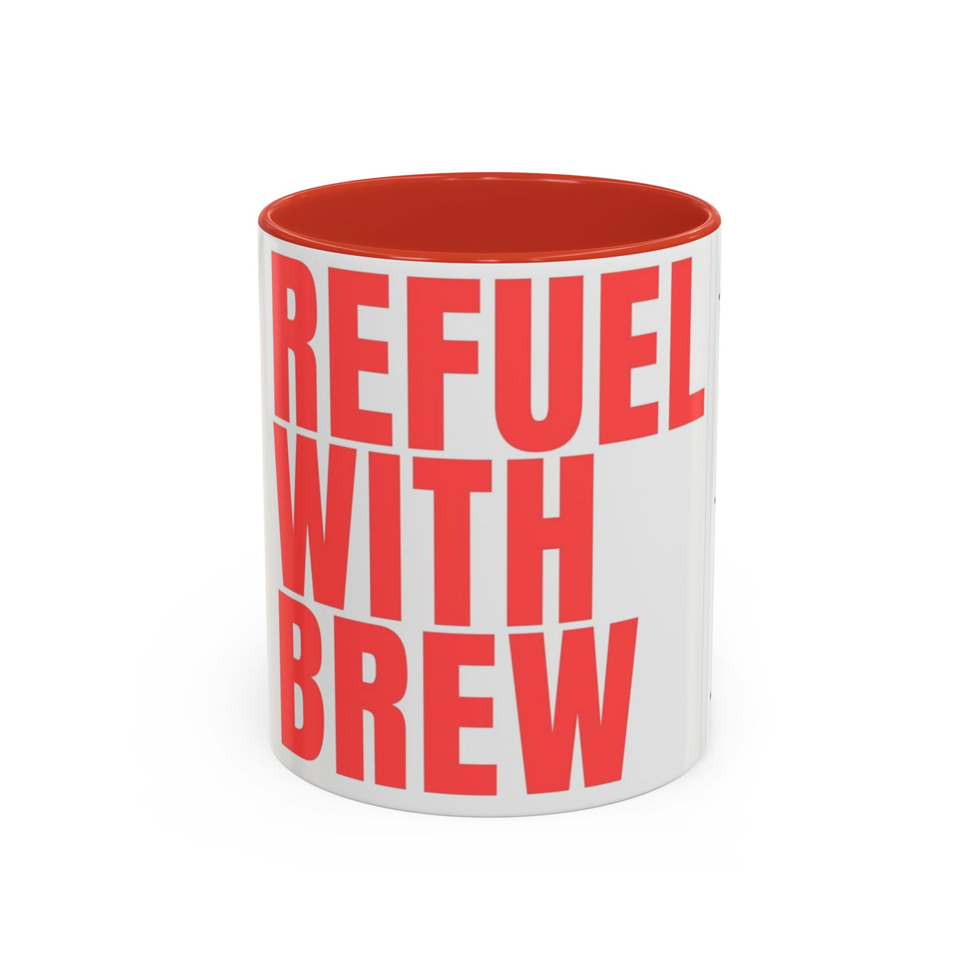 Refuel with Brew Accent Coffee Mug | Perfect Gift for Coffee Lovers, Daily Motivation, Home Office Decor, Birthday Mug, Unique Drinkware