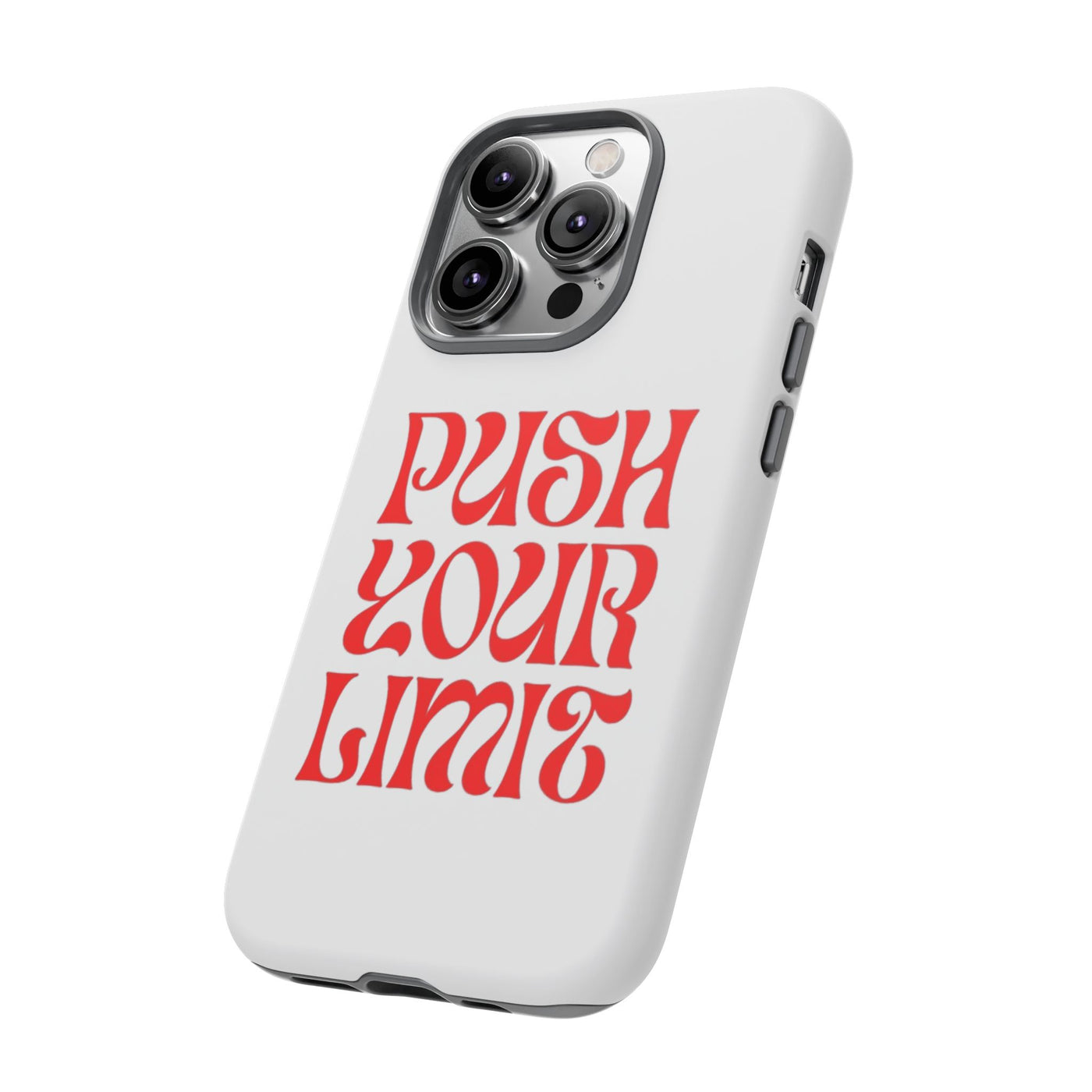 Bold Motivational Phone Case, Push Your Limit, Gym Lovers, Gift for Students, Inspiring Tech Accessory