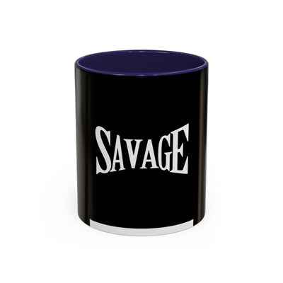 Savage Accent Coffee Mug - Edgy Gift for Coffee Lovers, Bold Tea Mug, Unique Home Decor, Perfect for Birthdays and Holidays