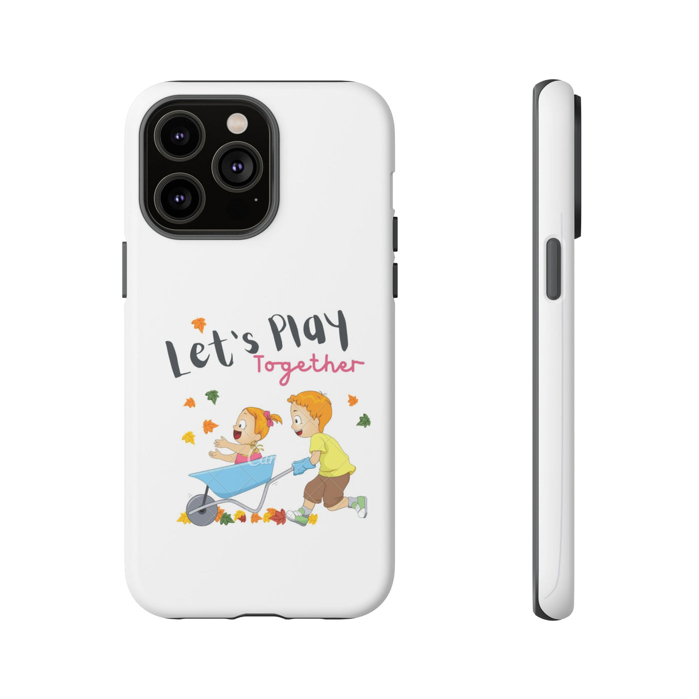 Children's Phone Case, Cute Kids Design, Let's Play Together, Gift for Parents, Fun and Playful Accessories, Fall Vibes