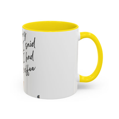 Coffee Mug with Funny Quote, Gift for Coffee Lovers, Fun Office Mug, Unique Drinking Mug, Perfect for Birthdays