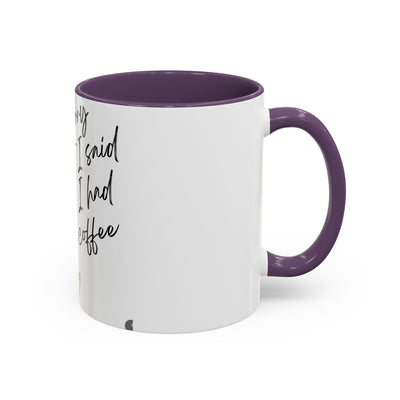 Coffee Mug with Funny Quote, Gift for Coffee Lovers, Fun Office Mug, Unique Drinking Mug, Perfect for Birthdays