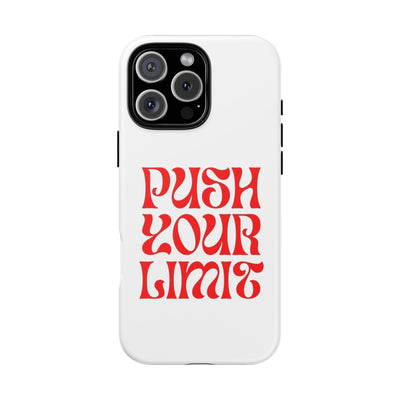 Bold Motivational Phone Case, Push Your Limit, Gym Lovers, Gift for Students, Inspiring Tech Accessory