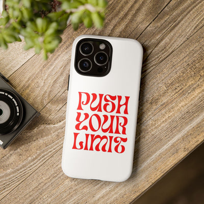 Bold Motivational Phone Case, Push Your Limit, Gym Lovers, Gift for Students, Inspiring Tech Accessory