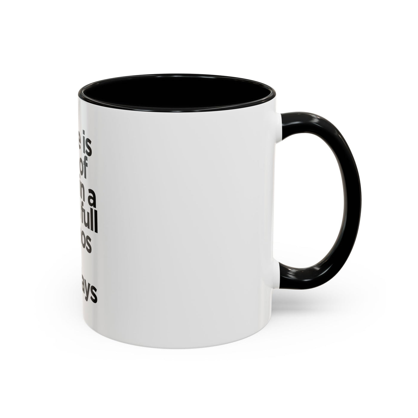 Inspirational Coffee Mug, Motivational Gift for Coffee Lovers, Perfect for Monday Motivation, Modern Black and White Design