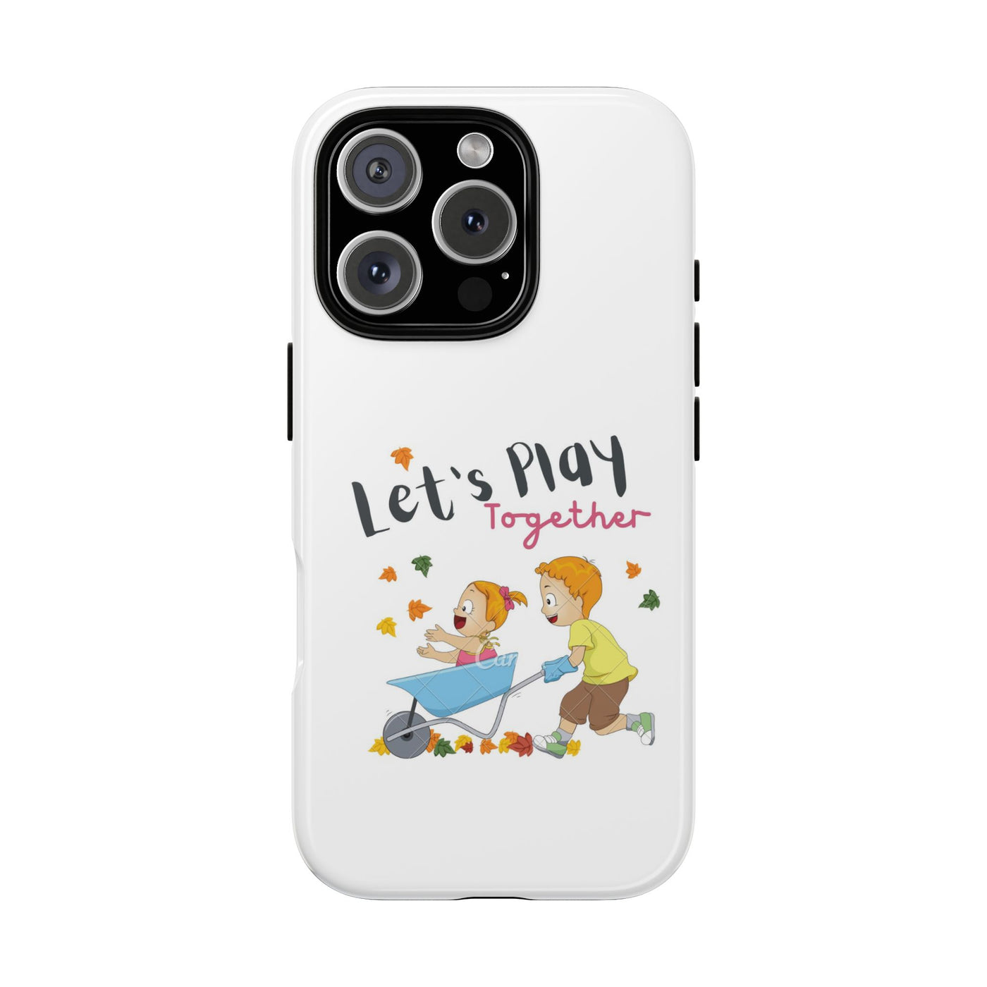Children's Phone Case, Cute Kids Design, Let's Play Together, Gift for Parents, Fun and Playful Accessories, Fall Vibes