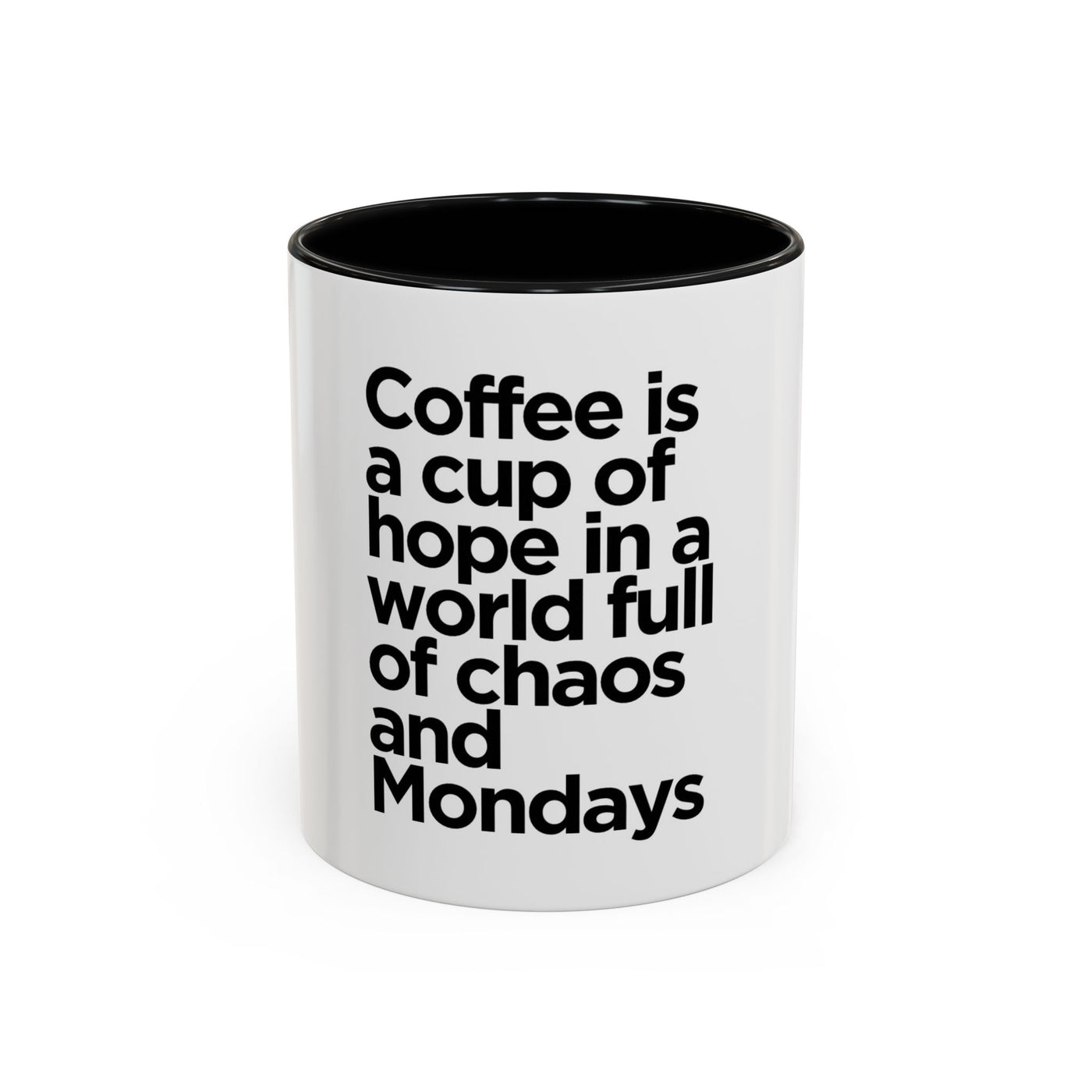 Inspirational Coffee Mug, Motivational Gift for Coffee Lovers, Perfect for Monday Motivation, Modern Black and White Design