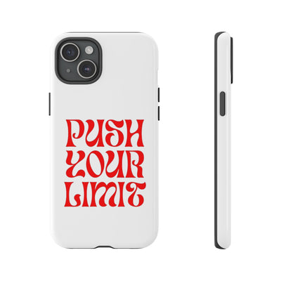 Bold Motivational Phone Case, Push Your Limit, Gym Lovers, Gift for Students, Inspiring Tech Accessory